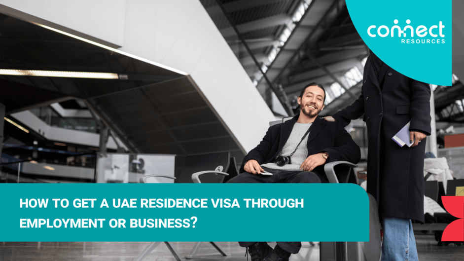 How to Get a UAE Residence Visa