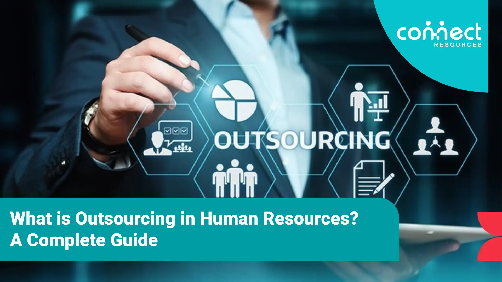 What is Outsourcing in Human Resources? A Complete Guide